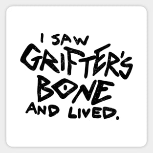 Grifter's Bone Magnet